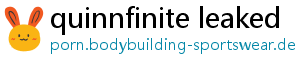 quinnfinite leaked